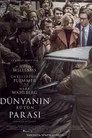 Dünyanın Bütün Parası Film Posteri