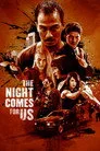 Gece Bizim İçin Gelir Film Posteri
