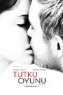 Tutku Oyunu Film Posteri