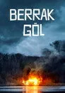 Berrak Göl Film Posteri