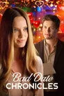 Bad Date Chronicles Film Posteri