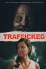 Trafficked Film Posteri