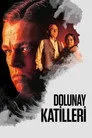 Dolunay Katilleri Film Posteri