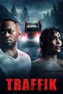 Traffik Film Posteri