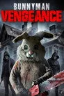 Bunnyman Vengeance Film Posteri