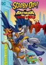 Scooby-Doo! & Batman: Cesur ve Obur Film Posteri
