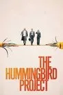 Proje Hummingbird Film Posteri