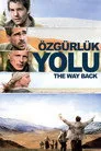 Özgürlük Yolu Film Posteri