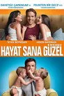 Hayat Sana Güzel Film Posteri