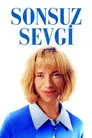 Sonsuz Sevgi Film Posteri