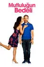 Mutluluğun Bedeli Film Posteri
