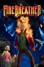Firebreather (Ejder Çocuk) Film Posteri