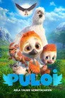 Puloi: Asla Yalnız Uçmayacaksın Film Posteri