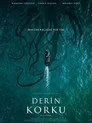 Derin Korku Film Posteri