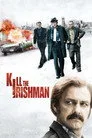 İrlandalıyı Öldür Film Posteri