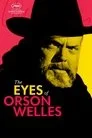The Eyes of Orson Welles Film Posteri