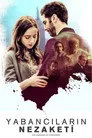 Yabancıların Nezaketi Film Posteri
