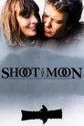 Shoot the Moon Film Posteri