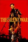 The (Silent) War Film Posteri