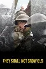 They Shall Not Grow Old Film Posteri