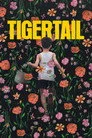 Tigertail Film Posteri