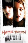 Home Room Film Posteri