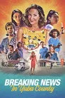 Breaking News in Yuba County Film Posteri