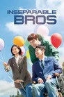 Inseparable Bros Film Posteri