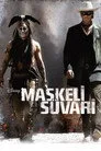 Maskeli Süvari Film Posteri