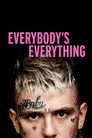 Everybody’s Everything Film Posteri