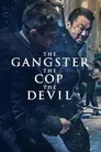 The Gangster, the Cop, the Devil Film Posteri