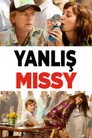 Yanlış Missy Film Posteri