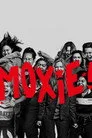 Moxie Film Posteri