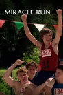 Miracle Run Film Posteri
