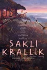 Saklı Krallık Film Posteri