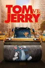 Tom ve Jerry Film Posteri
