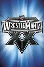WWE WrestleMania XX Film Posteri