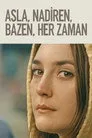 Asla, Nadiren, Bazen, Her Zaman Film Posteri