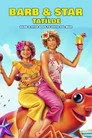 Barb ve Star Tatilde Film Posteri