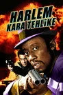 Harlem - Kara Tehlike Film Posteri