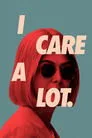 I Care a Lot Film Posteri