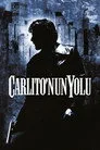 Carlito'nun Yolu Film Posteri