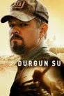 Durgun Su Film Posteri