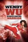 Wendy Wu: Homecoming Warrior Film Posteri