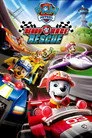 PAW Patrol: Ready, Race, Rescue! Film Posteri