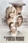 The Poker House Film Posteri