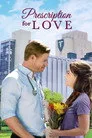 Prescription for Love Film Posteri