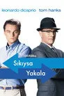 Sıkıysa Yakala Film Posteri