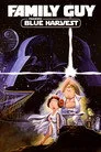 Family Guy Presents: Blue Harvest Film Posteri