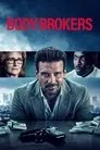 Body Brokers Film Posteri
